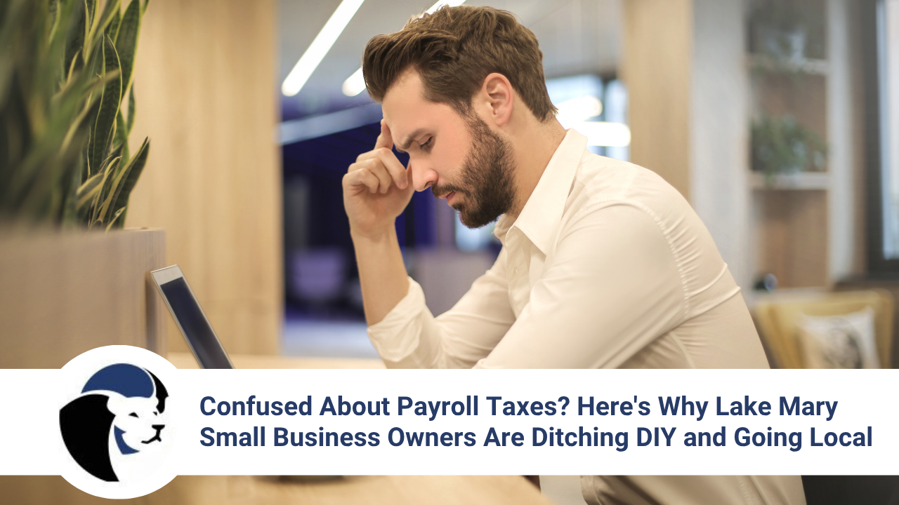 Lake Mary payroll taxes, Lake Mary payroll taxes for small businesses